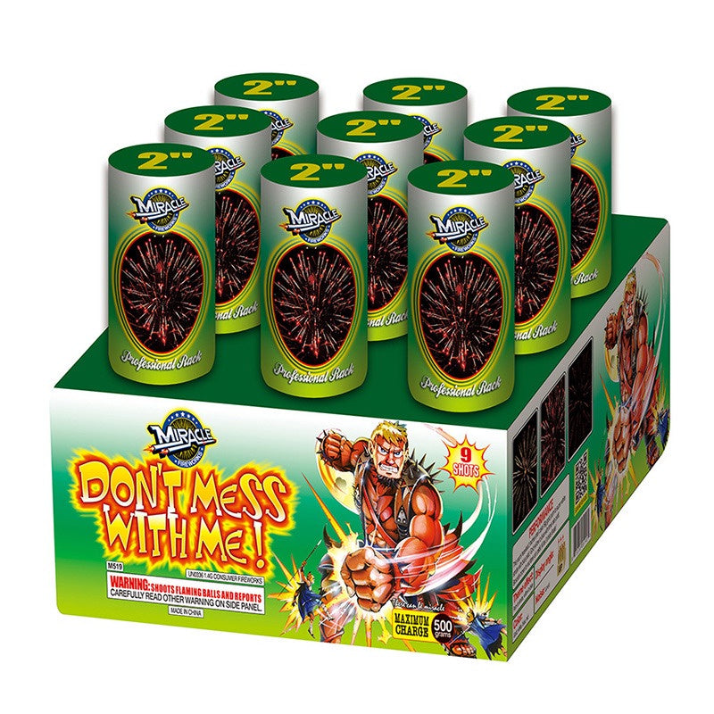 Don't Mess With Me 9's